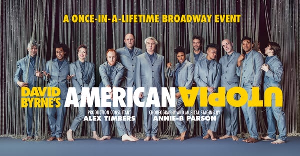 A promotional poster for David Byrne's American Utopia