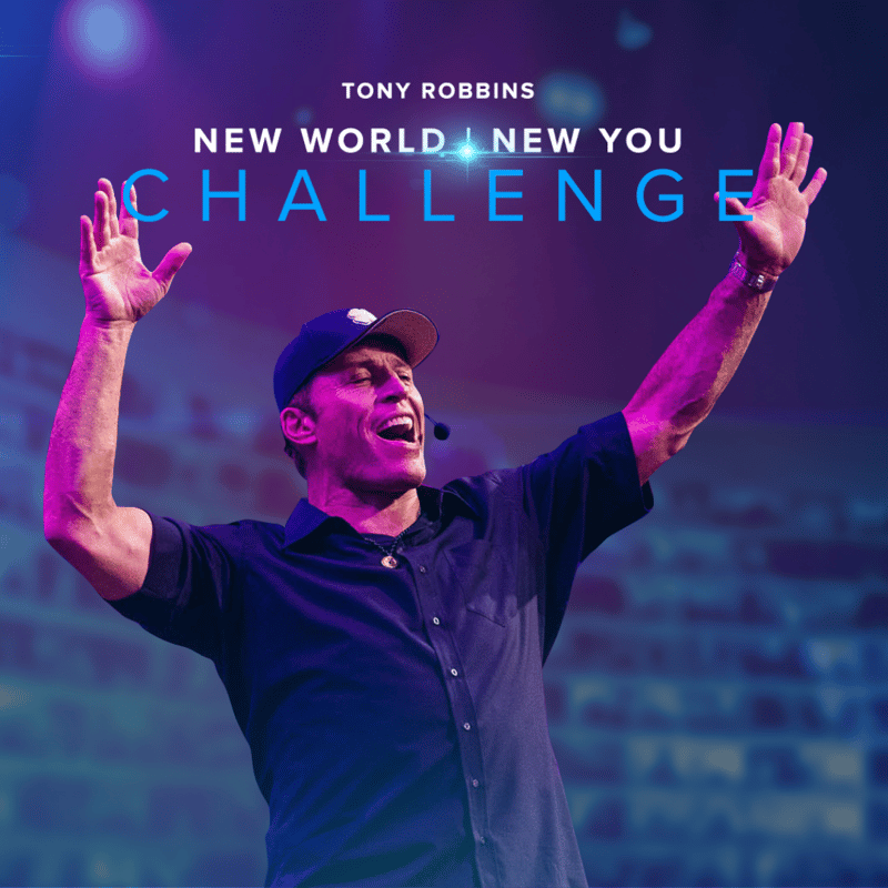 Tony Robbins Free Virtual Event New World New You Challenge