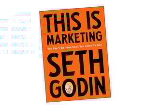 This Is Marketing Seth