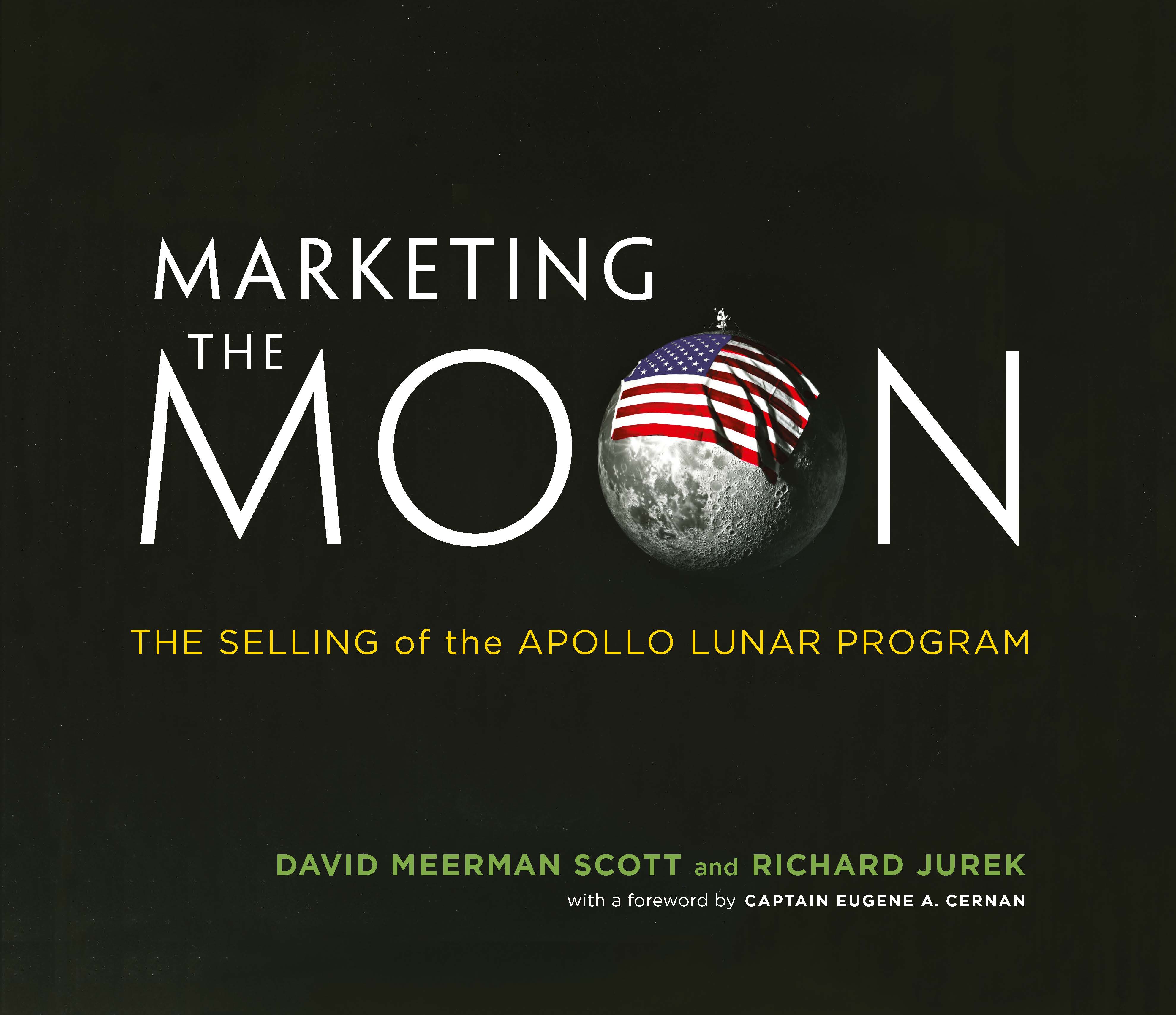 Marketing The Moon | David Meerman Scott