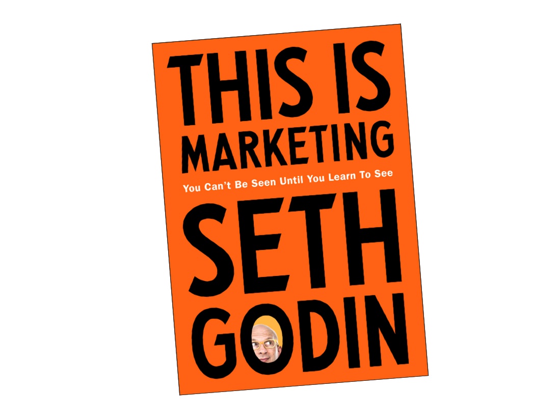 This Is Marketing Seth
